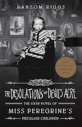 The Desolation of Devil's Acre