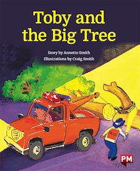 Toby and the Big Tree (PM Storybooks) Level 15