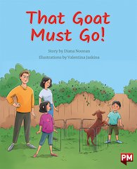PM Orange: That Goat Must Go! (PM Storybooks) Level 15 x 6