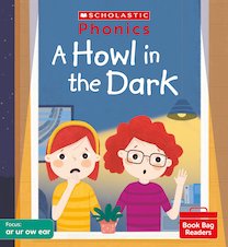 Phonics Book Bag Readers: A Howl in the Dark (6 Copies)