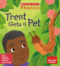 Phonics Book Bag Readers: Trent Gets a Pet (Set 7) 6 copies