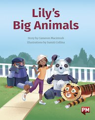 Lily's Big Animals (PM Storybooks) Level 21