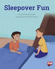 Sleepover Fun (PM Storybooks) Level 21