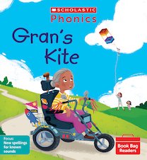 Phonics Book Bag Readers: Gran's Kite (Set 10) 6 copies