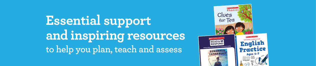 Essential support and inspiring resources to help you plan, teach and assess