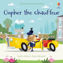 Gopher the Chauffeur Phonics R