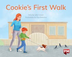 Cookie's First Walk (PM Storybooks) Level 6