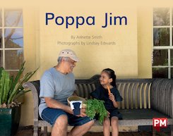 Poppa Jim (PM Non-fiction) Level 8