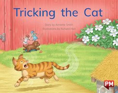 Tricking the Cat (PM Storybooks) Level 9