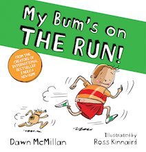 My Bum's on the Run