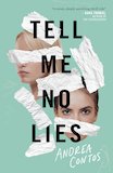 Tell Me No Lies