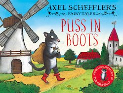 Axel Scheffler's Fairy Tales: Puss In Boots