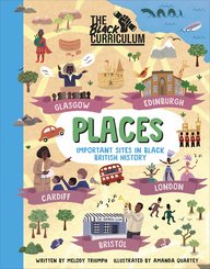 The Black Curriculum: Places