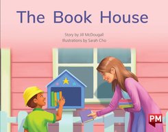 PM Blue: The Book House (PM Storybooks) Level 11 x6