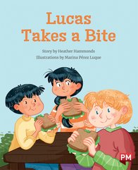 Luca Takes a Bite (PM Storybooks) Level 18 x 6