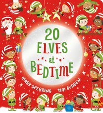 Twenty Elves at Bedtime (Board Book)
