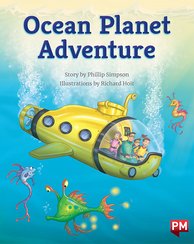 Ocean Planet Adventure (PM Storybooks) Level 20