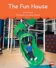The Fun House (PM Non-fiction) Level 15