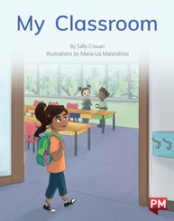 My Classroom (PM Non-fiction) Level 12