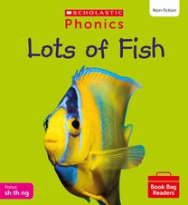 Phonics Book Bag Readers: Lots of Fish (Set 4) 6 Copies