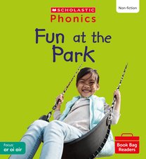Phonics Book Bag Readers: Fun at the Park (Set 6) 6 Copies