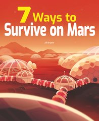 7 Ways to Survive on Mars (PM Non-fiction) Post-Level 30