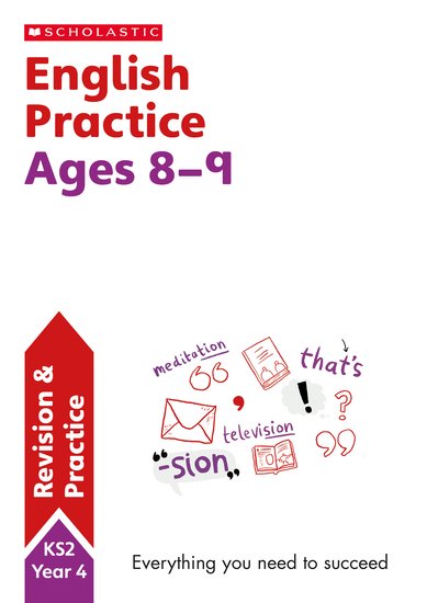 100 Practice Activities: National Curriculum English Practice Book for Year 4 x 30