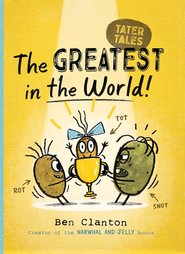 Tater Tales: The Greatest in the World