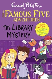 The Famous Five Colour Short Stories: The Library Mystery