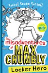 The Misadventures of Max Crumbly