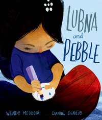 Lubna & Pebble