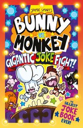 Bunny vs Monkey:Gigantic Joke