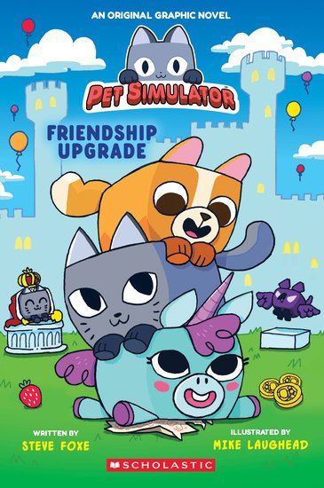 Pet Simulator Graphic Novel #1: Friendship Upgrade