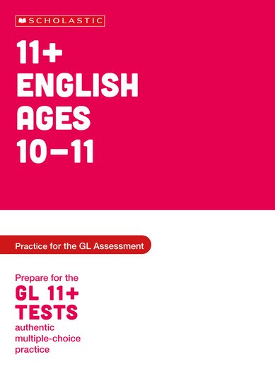 11+ English Practice and Test for the GL Assessment Ages 10-11