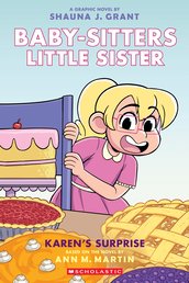 Karen's Surprise: A Graphic Novel