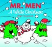 Mr. Men a White Christmas