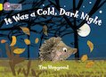 It Was a Cold, Dark Night (Book Band Yellow)