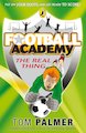 Football Academy: The Real Thing