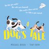 A Dog's Tale: Life Lessons for a Pup