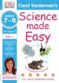 Science Made Easy: Life Processes and Living Things (Ages 7-9)