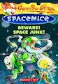 Beware! Space Junk!