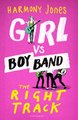 Girl vs Boy Band: The Right Track