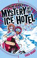 Mystery at the Ice Hotel