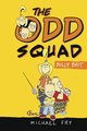 The Odd Squad: Bully Bait