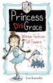 Princess DisGrace: Winter Term at Tall Towers