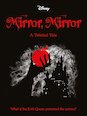 Snow White - Mirror, Mirror