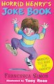 Horrid Henry and the Zombie Vampire Early Reader with FREE Horrid Henry Joke Book