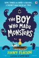Boy Who Made Monsters