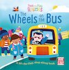Peek and Play Rhymes: The Wheels on the Bus