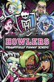 Monster High Howlers: Frightfully Funny Jokes!